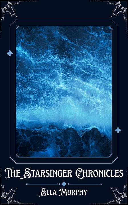 Image of the cover of The Starsinger Chronicles. The main part of the image is a bright blue cresting ocean wave, framed by thin blue lines. At the bottom are the words The Starsinger Chronicles, as well as the author's name.